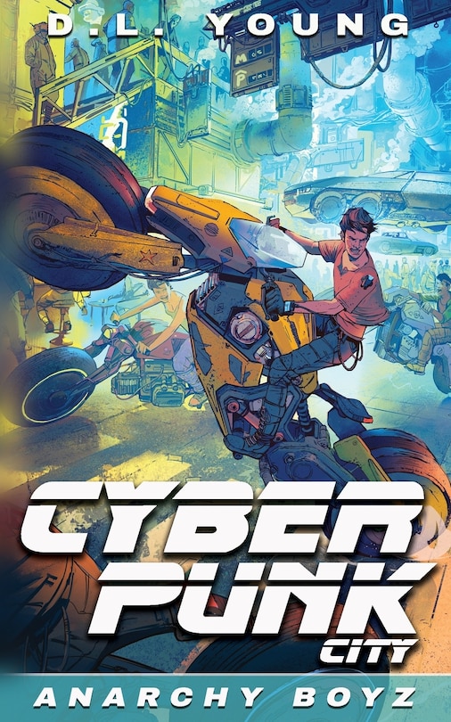 Front cover_Cyberpunk City Book Two