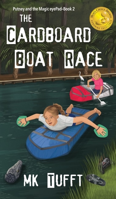 The Cardboard Boat Race: Putney And The Magic Eyepad-book 2