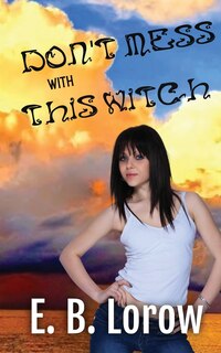 Couverture_Don't Mess With This Witch