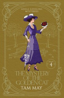 Couverture_The Mystery of the Golden Cat (Adele Gossling Mysteries