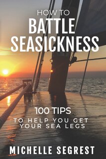 Front cover_How to Battle Seasickness