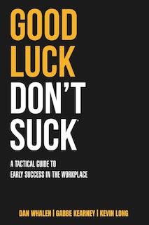 Front cover_Good Luck Don't Suck