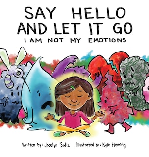 Front cover_Say Hello and Let It Go