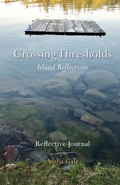 Couverture_Crossing Thresholds, Island Reflections