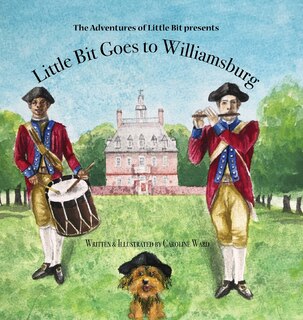 Front cover_Little Bit Goes to Williamsburg