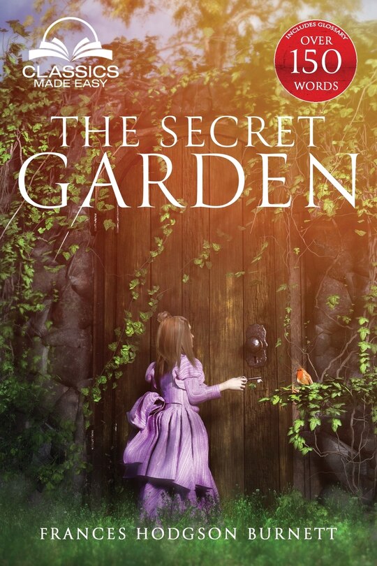 Front cover_The Secret Garden (Classics Made Easy)