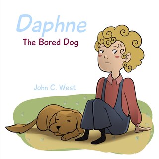 Front cover_Daphne, the Bored Dog