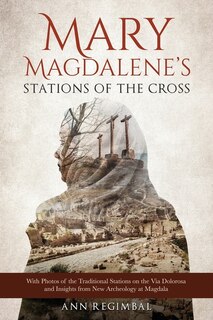 Front cover_Mary Magdalene's Stations of the Cross