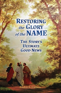 Couverture_Restoring The Glory Of The Name