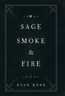 Couverture_Sage, Smoke & Fire