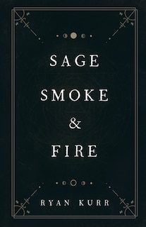 Couverture_Sage, Smoke & Fire