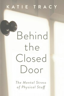 Front cover_Behind the Closed Door