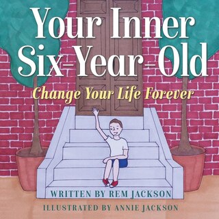 Front cover_Your Inner Six Year Old