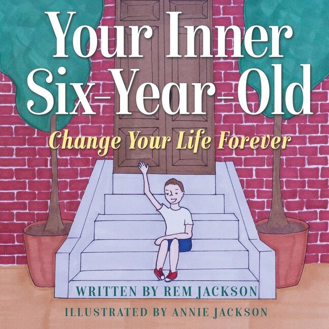 Front cover_Your Inner Six Year Old