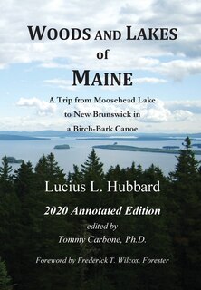 Front cover_Woods And Lakes of Maine - 2020 Annotated Edition