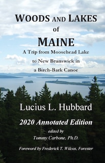 Front cover_Woods And Lakes of Maine - 2020 Annotated Edition