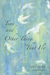 Couverture_Time and Other Things That Fly