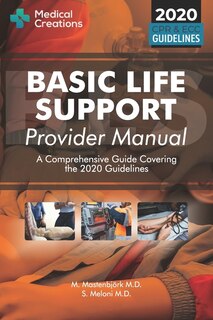 Couverture_Basic Life Support Provider Manual - A Comprehensive Guide Covering the Latest Guidelines