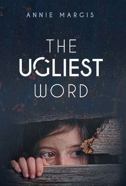 Front cover_The Ugliest Word