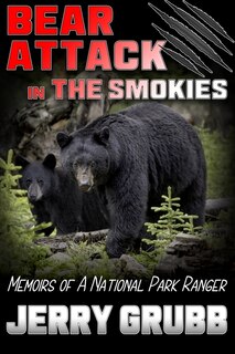 Front cover_Bear Attack in the Smokies