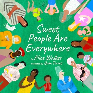 Front cover_Sweet People Are Everywhere (children Around The World Books, Diversity Books)