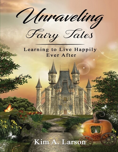 Front cover_Unraveling Fairy Tales - Bible Study Book