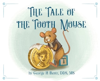 Couverture_The Tale Of The Tooth Mouse