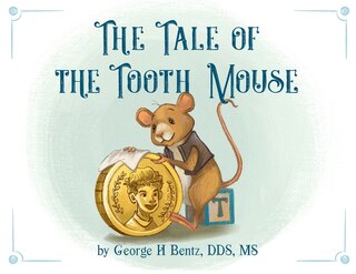 Couverture_The Tale Of The Tooth Mouse