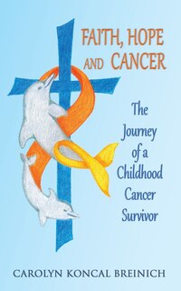 Front cover_Faith, Hope and Cancer