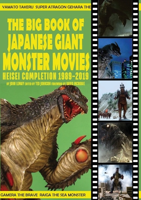 Front cover_The Big Book of Japanese Giant Monster Movies