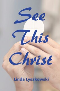 Front cover_See This Christ