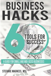 Couverture_Business Hack...60 Tools for Success