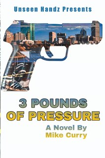 Front cover_3 Pounds of Pressure