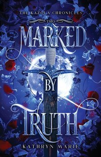 Front cover_Marked by Truth