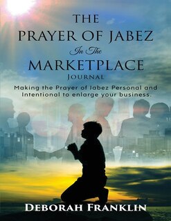 Couverture_The Prayer of Jabez In The Marketplace Journal