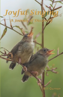 Joyful Singing: A Journey of Discovery