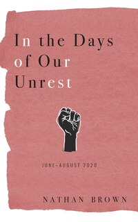 Front cover_In the Days of Our Unrest
