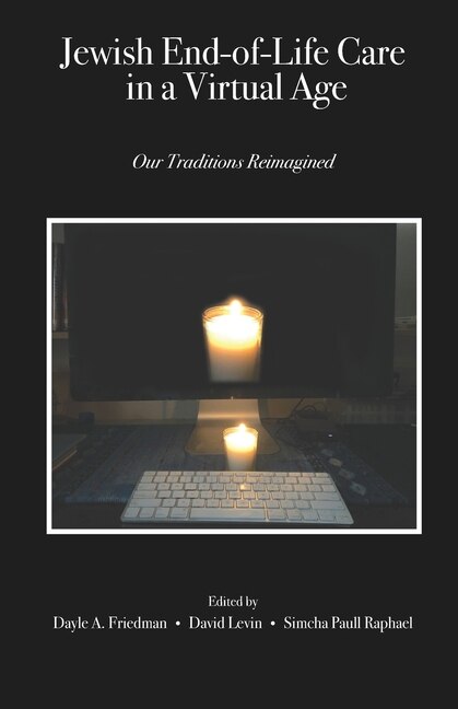 Front cover_Jewish End-of-Life Care in a Virtual Age
