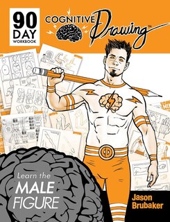 Couverture_Cognitive Drawing: Learn the Male Figure
