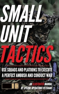 Front cover_Small Unit Tactics