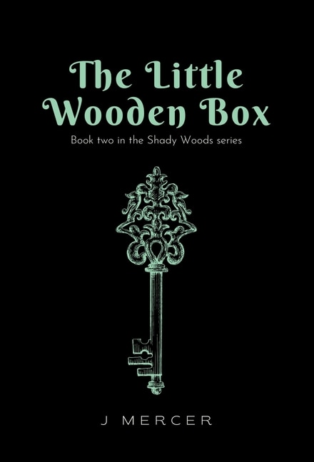 Couverture_The Little Wooden Box (Book 2 of the Shady Woods series)