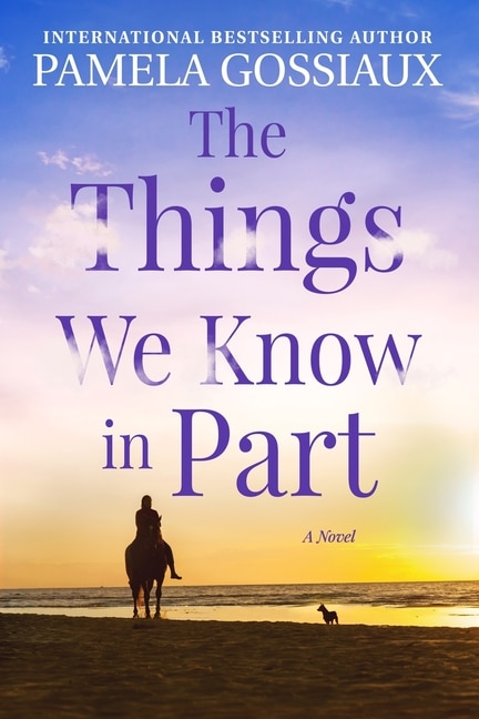 Front cover_The Things We Know in Part