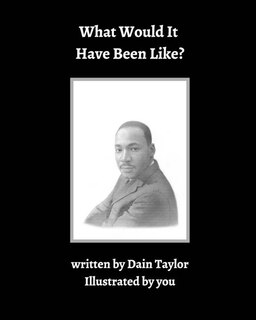 Front cover_What Would It Have Been LIke