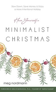 Front cover_Have Yourself a Minimalist Christmas