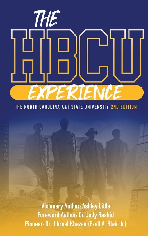 Couverture_The Hbcu Experience The North Carolina A&t State University 2nd Edition