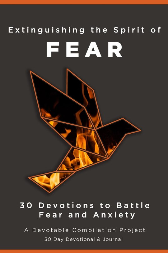 Front cover_Extinguishing the Spirit of Fear