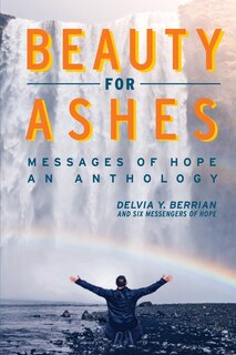 Front cover_Beauty for Ashes Messages of Hope