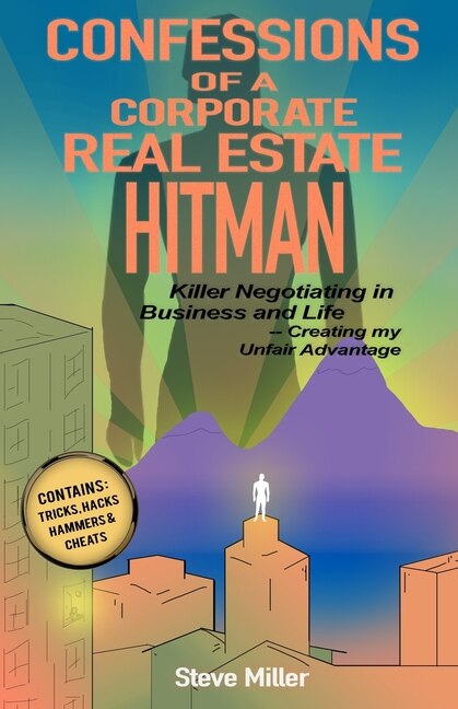 Couverture_Confessions of a Corporate Real Estate Hitman