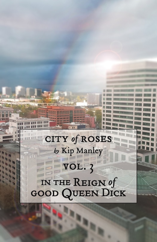 Front cover_In the Reign of Good Queen Dick