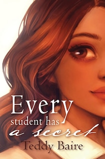Front cover_Every Student has a Secret